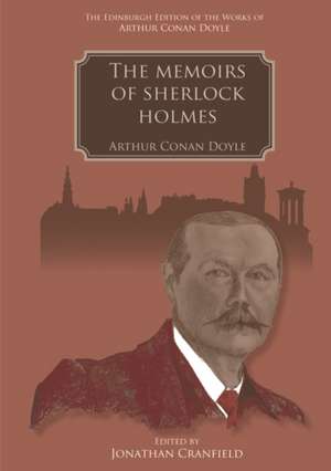 The Memoirs of Sherlock Holmes de Arthur Conan Doyle