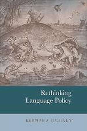 Rethinking Language Policy de Bernard Spolsky