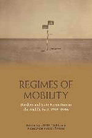 Regimes of Mobility de Jordi Tejel