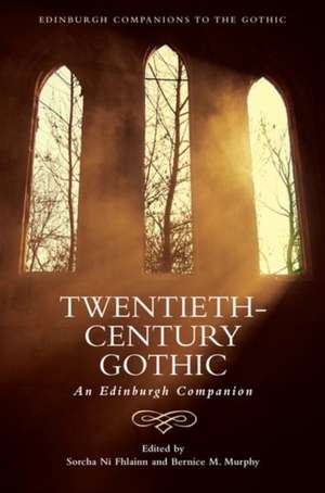 Twentieth-Century Gothic de Sorcha Ni Fhlainn