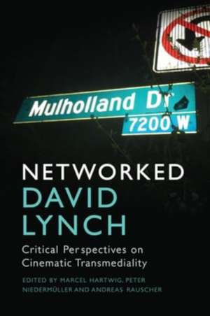 Networked David Lynch de Marcel Hartwig