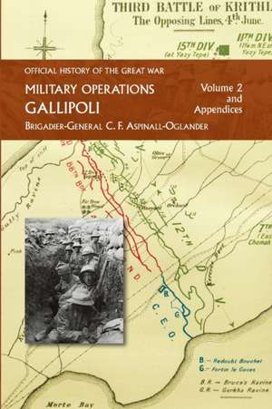 OFFICIAL HISTORY OF THE GREAT WAR - MILITARY OPERATIONS de C. F. Aspinall-Oglander