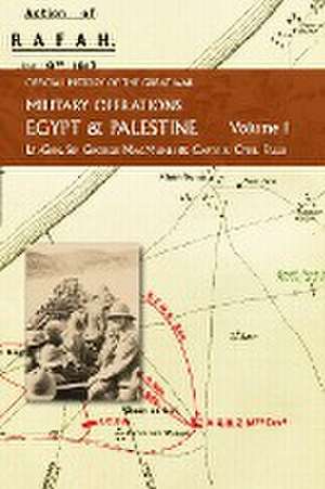 MILITARY OPERATIONS EGYPT & PALESTINE de Captain Cyril Falls