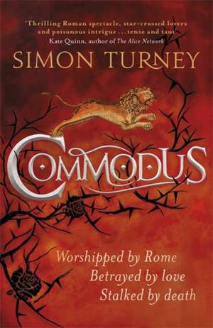 Commodus de Simon Turney