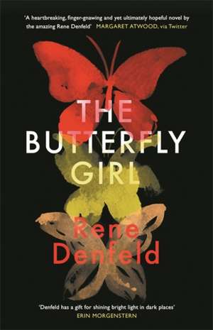 The Butterfly Girl de Rene Denfeld