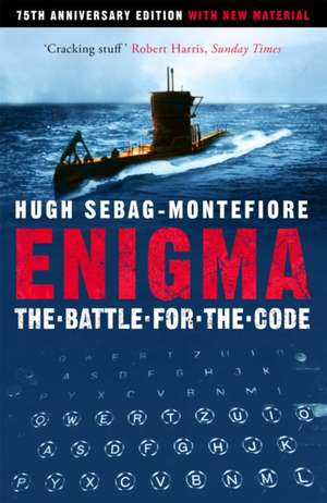 Enigma de Hugh Sebag-Montefiore