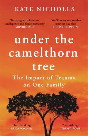 Under the Camelthorn Tree de Kate Nicholls