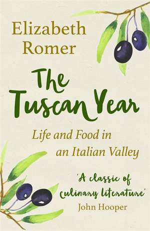 The Tuscan Year de Elizabeth Romer