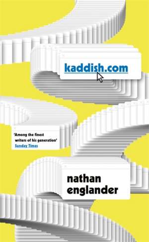 Englander, N: Kaddish.com de Nathan Englander