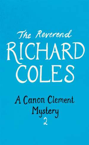 A Death in the Parish de Reverend Richard Coles