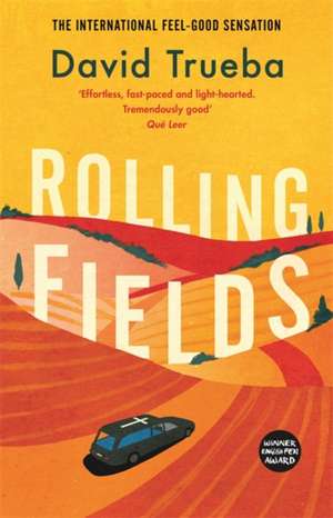 Rolling Fields de David Trueba