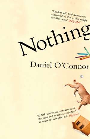 Nothing de Daniel O'Connor