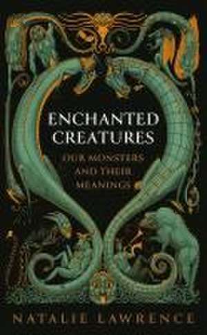 Enchanted Creatures de Natalie Lawrence