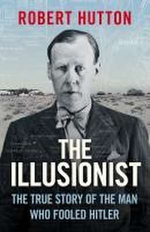 The Illusionist de Robert Hutton