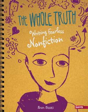 Whole Truth de Nadia Abushanab Higgins