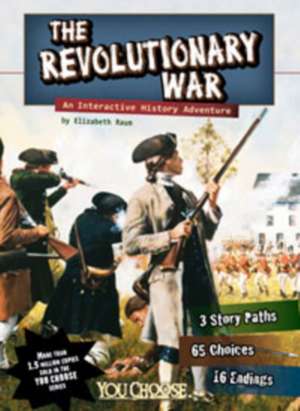 Revolutionary War de Elizabeth Raum