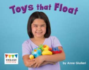 Giulieri, A: Toys That Float de Anne Giulieri