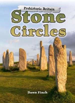 Finch, D: Stone Circles