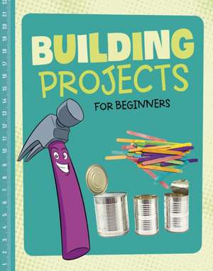 Enz, T: Building Projects for Beginners