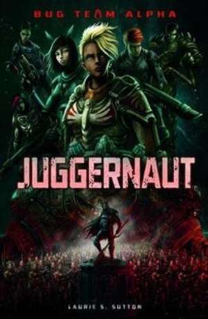 Sutton, L: Juggernaut