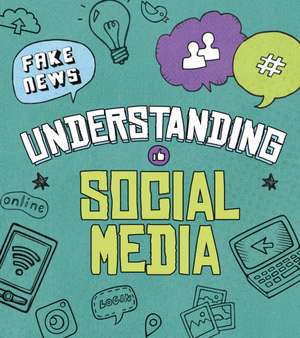 Understanding Social Media de Pamela Dell