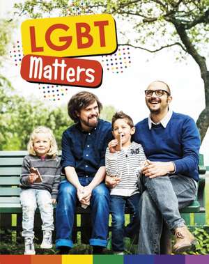 LGBTQ+ Matters de Matthew Anniss