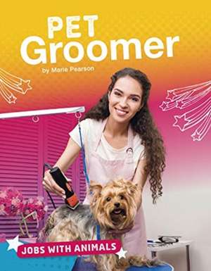 Pet Groomer de Marie Pearson