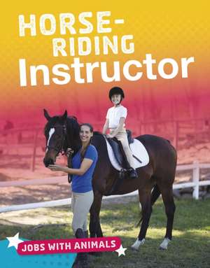 Horse-riding Instructor de Lisa Harkrader