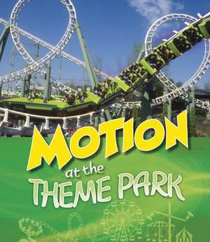 MOTION AT THE THEME PARK de ENZ TAMMY