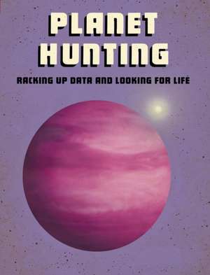 PLANET HUNTING de LANGLEY ANDREW