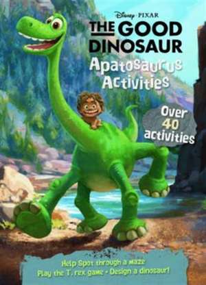 Disney Pixar the Good Dinosaur Apatosaurus Activities de Parragon