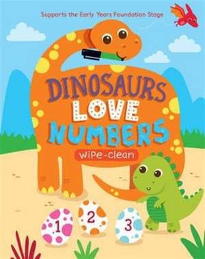 Dinosaurs Love Numbers de Parragon