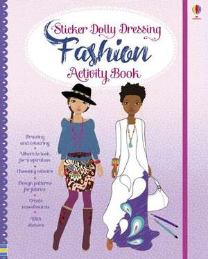 Sticker Dolly Dressing Fashion Activity Book de Fiona Watt