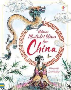 Illustrated Stories from China de Usborne