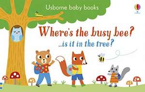 Where's the Busy Bee? de Sam Taplin