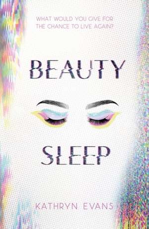 Beauty Sleep de Kathryn Evans