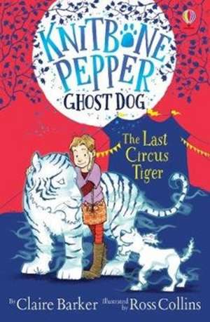 Barker, C: Last Circus Tiger