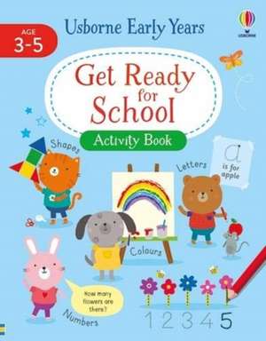 Get Ready for School Activity Book de JESSICA GREENWELL