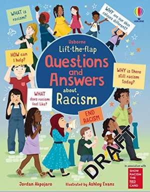 Lift-the-flap Questions and Answers about Racism de Jordan Akpojaro