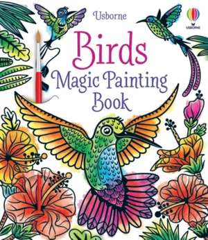 Birds Magic Painting Book de Sam Baer