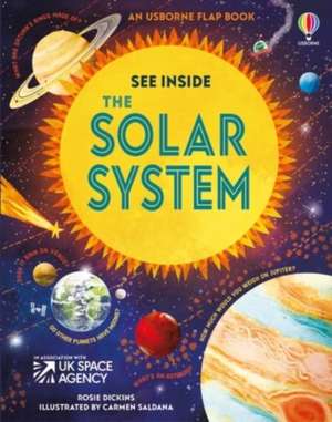 See Inside The Solar System de Rosie Dickins