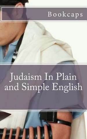 Judaism in Plain and Simple English de Bookcaps