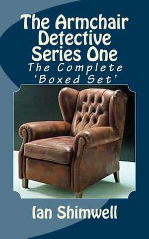 The Armchair Detective Series One de Ian Shimwell