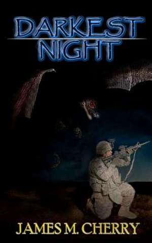 Darkest Night de James M. Cherry