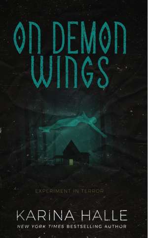 On Demon Wings de Karina Halle