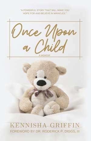 Once Upon A Child de Kennisha Griffin