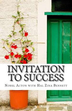 Invitation to Success de Hal Zina Bennett