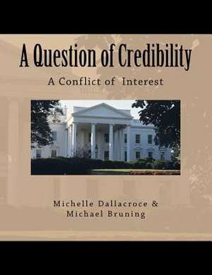 A Question of Credibility de Michelle Dallacroce