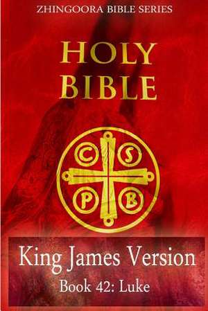 Holy Bible, King James Version, Book 42 Luke de Zhingoora Books