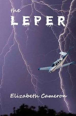 The Leper de Elizabeth Cameron